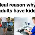 Real reasons why adults have kids