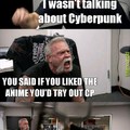He wasn't talking about cyberpunk