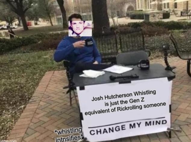 Josh Hutcherson Whistling meme