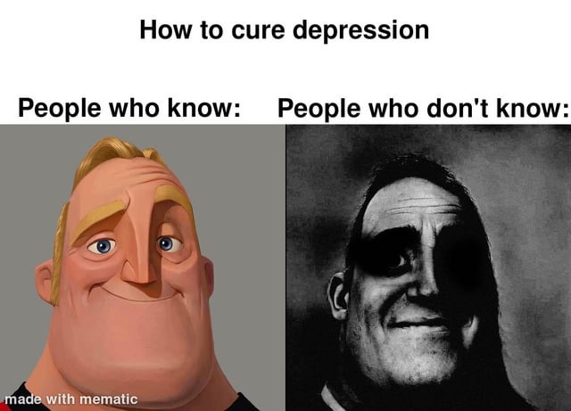 How to cure depression - meme