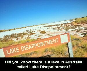 Lake Disappointment - meme
