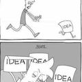Stupid Idea
