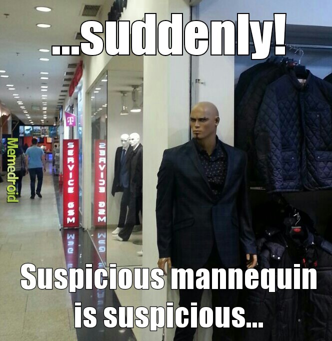Walking around high in the mall, when... - meme