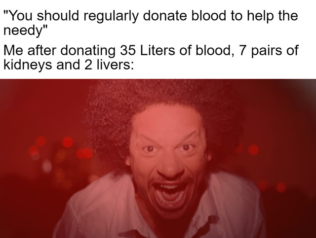 Donate blood - meme