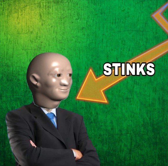 Plantilla "STINKS" - meme
