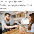 Lite roast