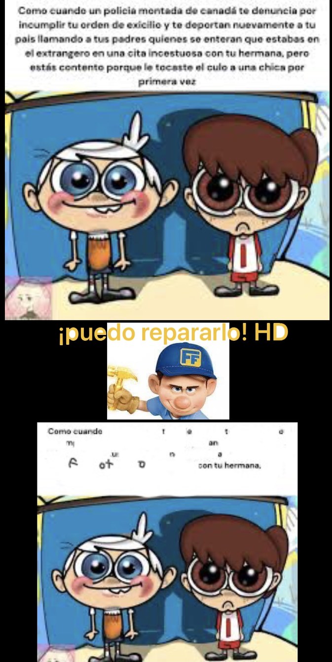 Como cuando te toman una foto con tu hermana xd - meme