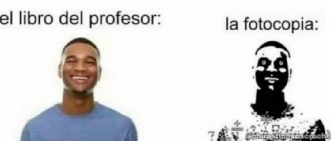 el libro del profe vs la fotocopia en 144p - meme