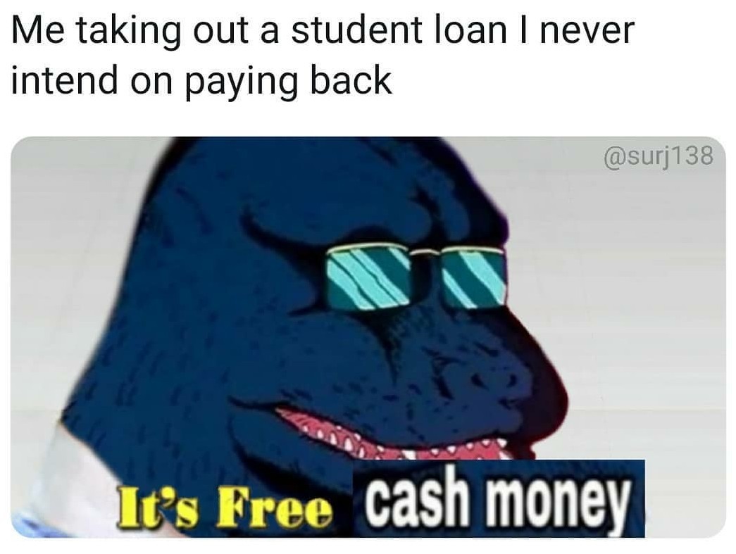 Free weed money - meme