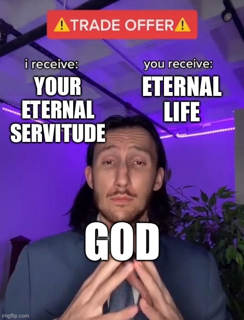 eternal life - meme