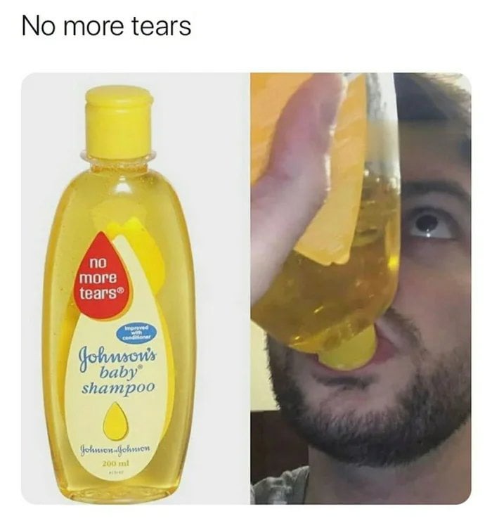"You can't just keep drinking your tears away" ... -well axchualllly - meme