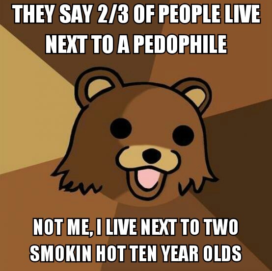 Those dern pedophiles - meme
