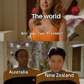 As an Aussie, NZ is pretty cool I guess
