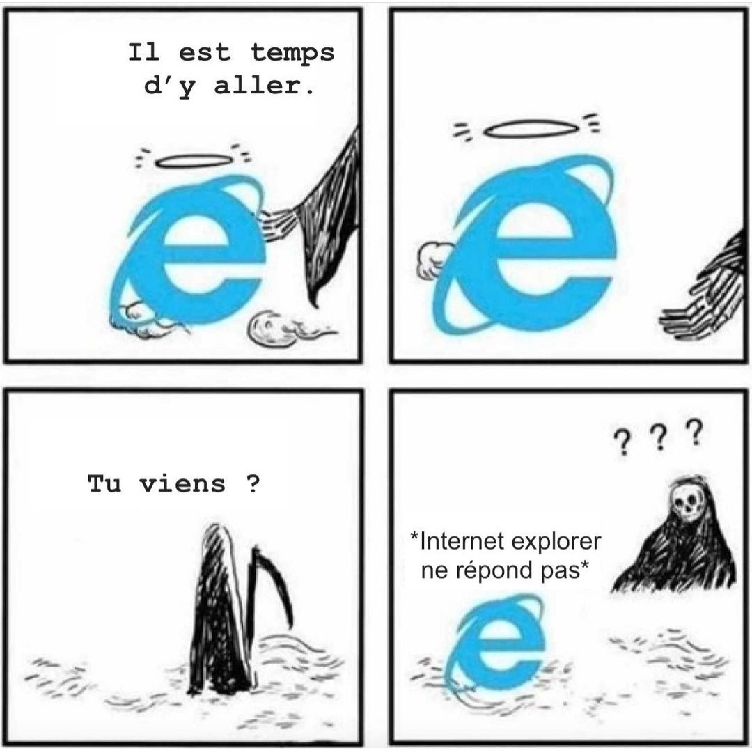 Microsoft a mis fin à Internet Explorer - meme