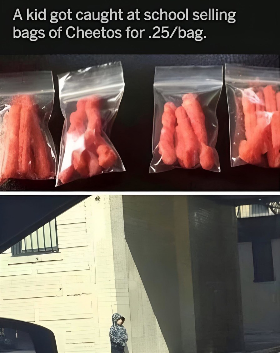 Kid got caught running a Cheeto cartel for 25 cents a bag - meme