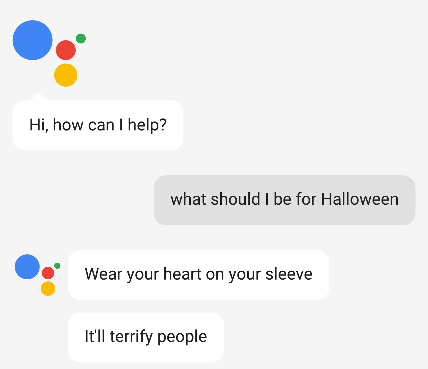 Asked my Google Assistant what i should be for Halloween...did not see that coming. - meme