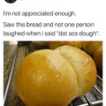 bread jokes
