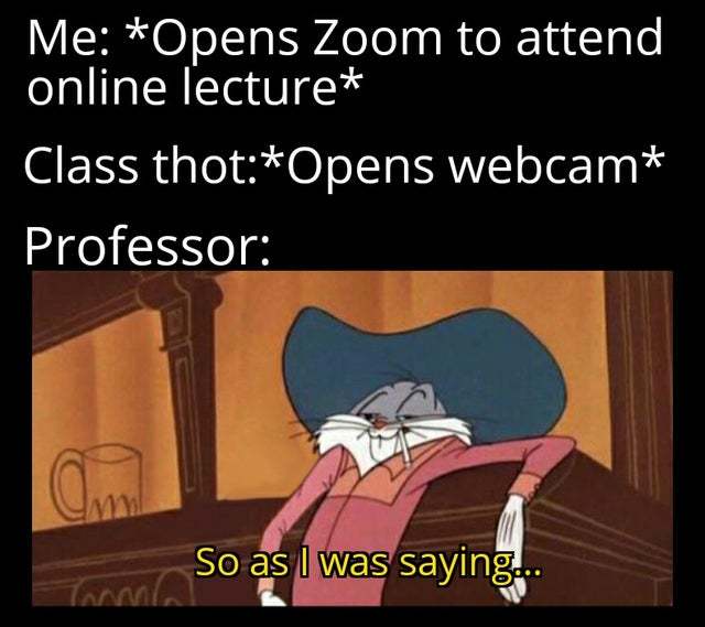 Professor got no chill - meme