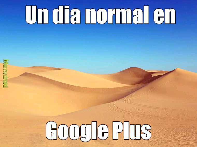 Bienvenido a Google Plus - meme