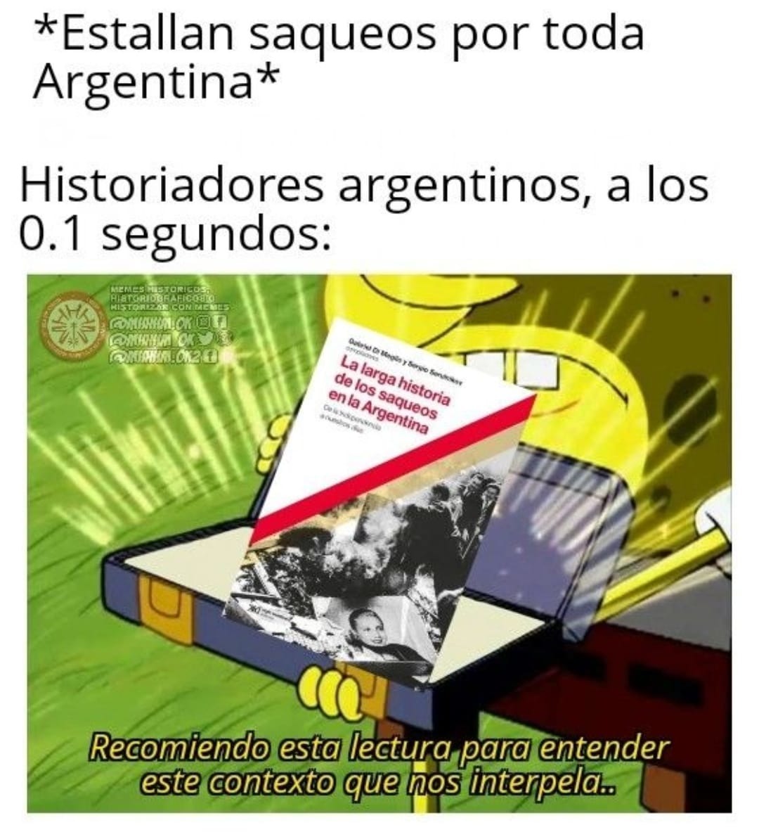 Saqueos argentinos - meme