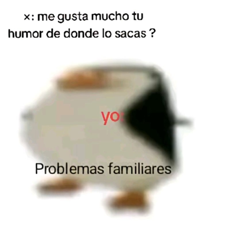 Problemas famliares como fuente de humor - meme