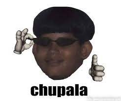chupala - meme