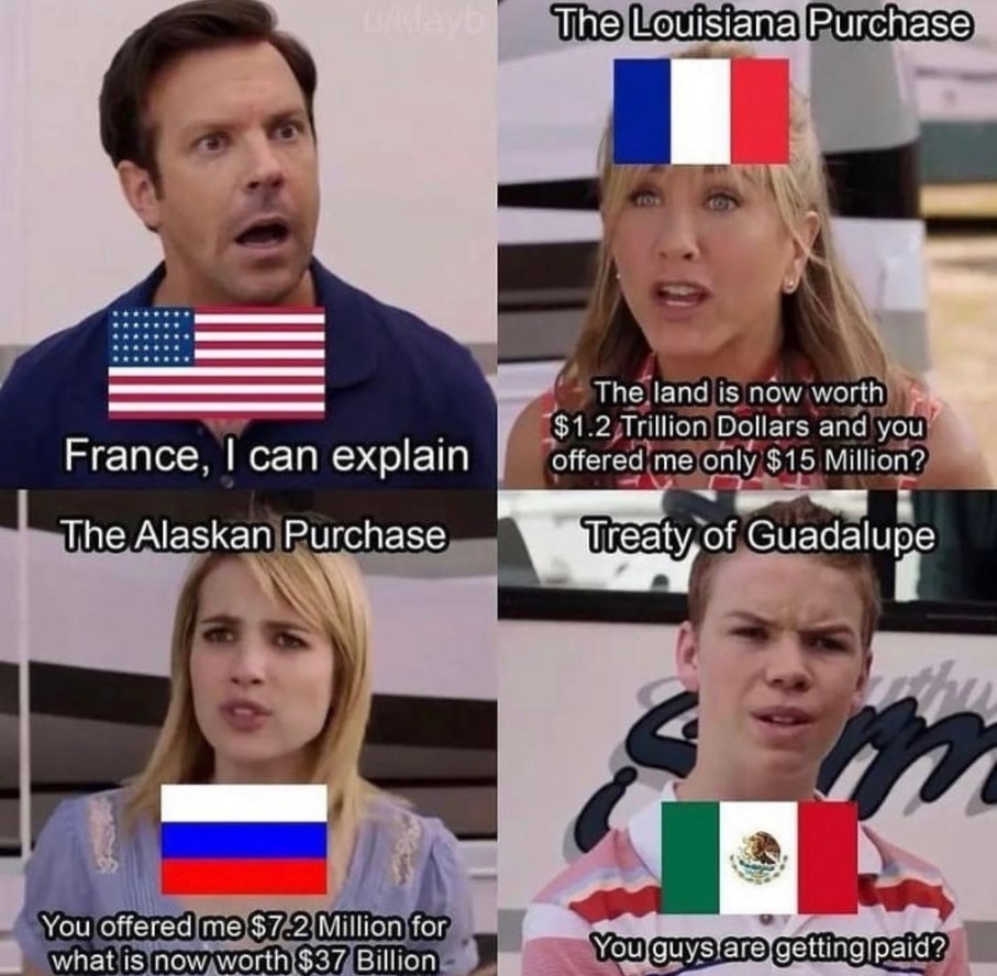 thanks for the land boys, Mexico you can have Cali back - meme