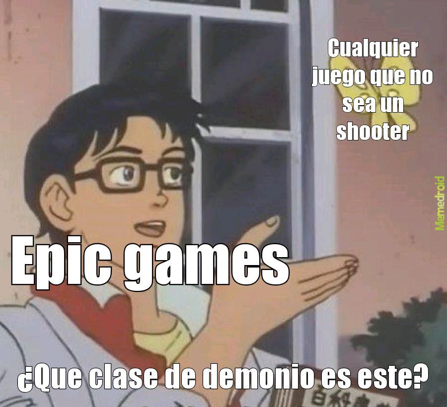 Epic games y sus shooters Xddd - meme