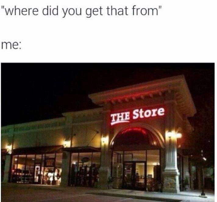 THE store - meme