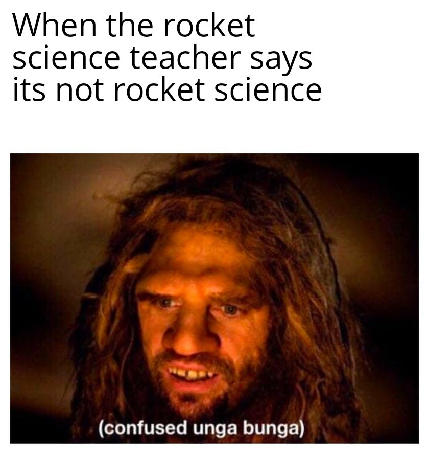 Rocket science - meme