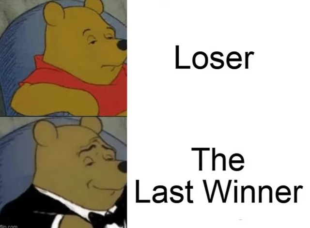 The last winner - meme