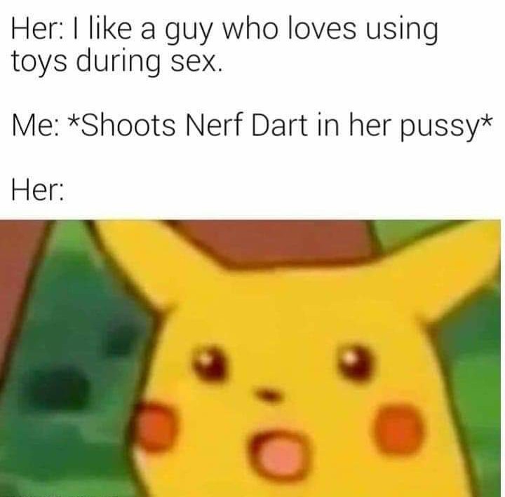 Nerf or nothin! - meme