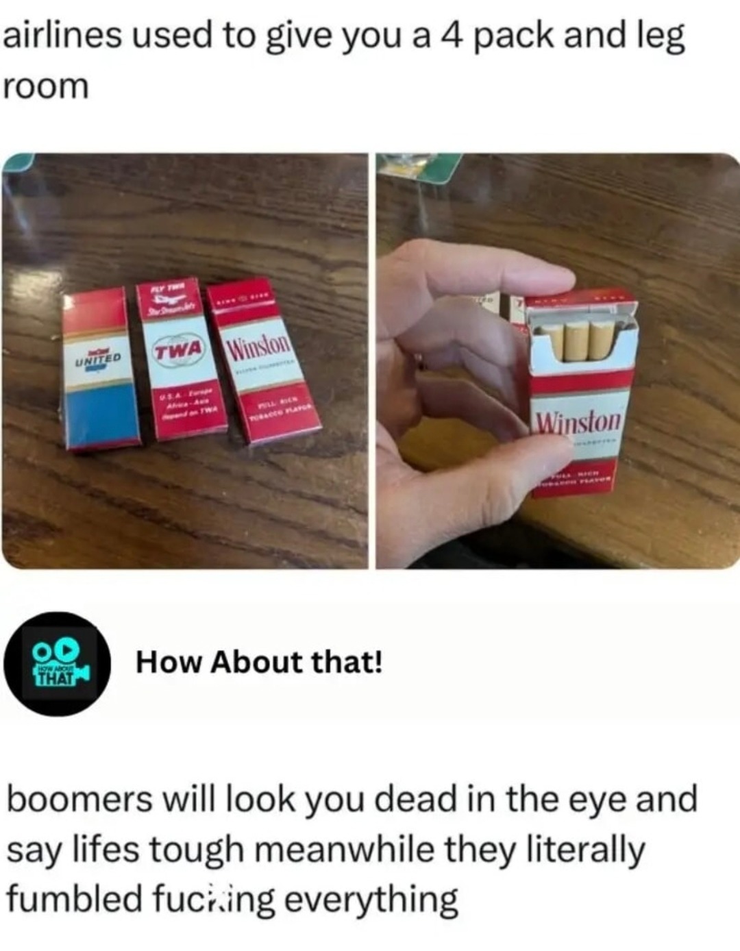 Boomers: life’s tough. Also boomers: fumbled everything - meme