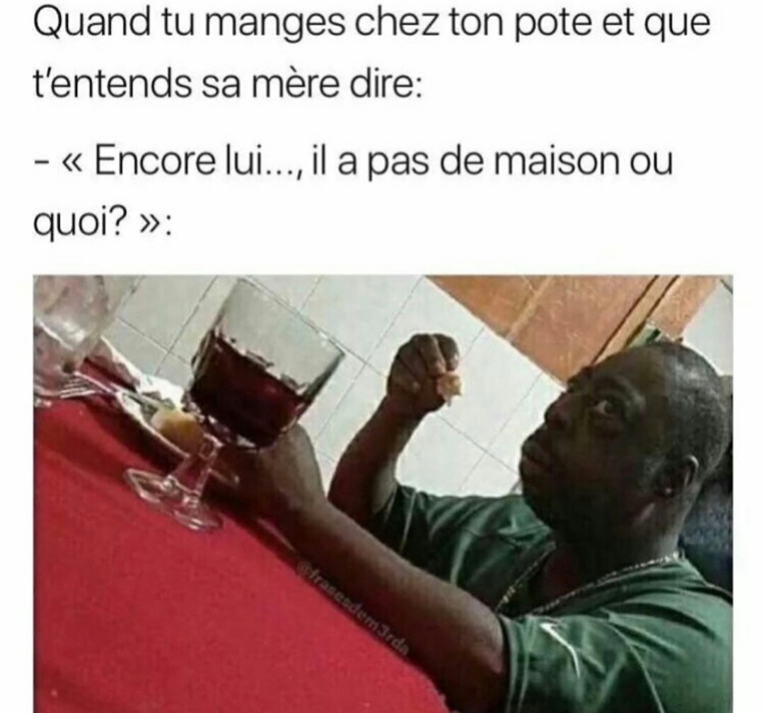 Quand la daronne de ton pote commence à te haïr - meme