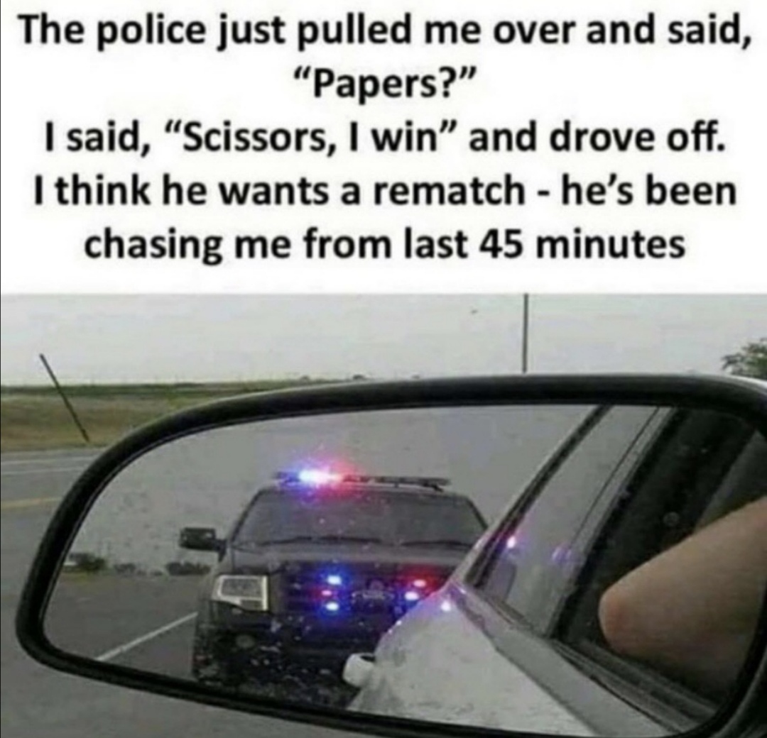 Cop can't get enough of rock paper scissors - meme