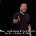 I'm with Ricky Gervais on that one