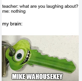 mike wahousekey - meme