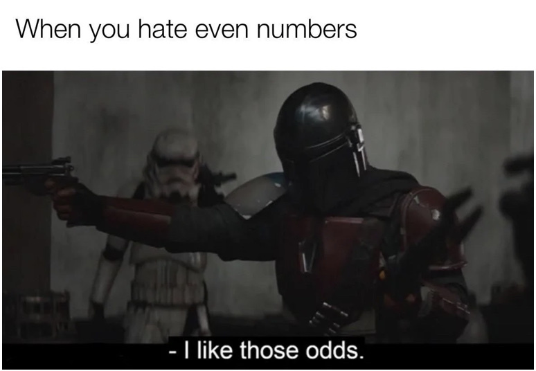 Destroy the even numbers - meme