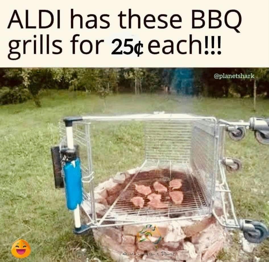 Aldi has Grills for 25cents - meme