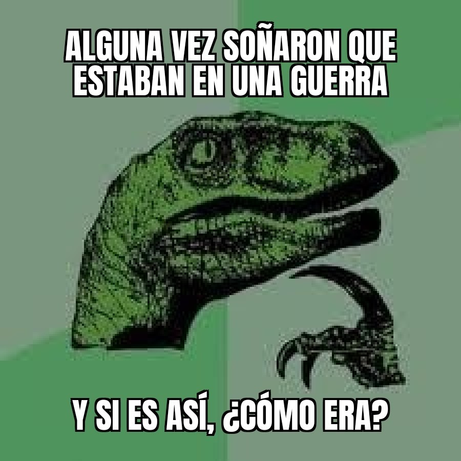 Yo soñé que bombardeaban mi Perukistan xdxd (Ayuda me quedé sin ideas para memes)