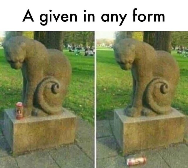 Math teachers when you forget ‘a given in any form’ - meme