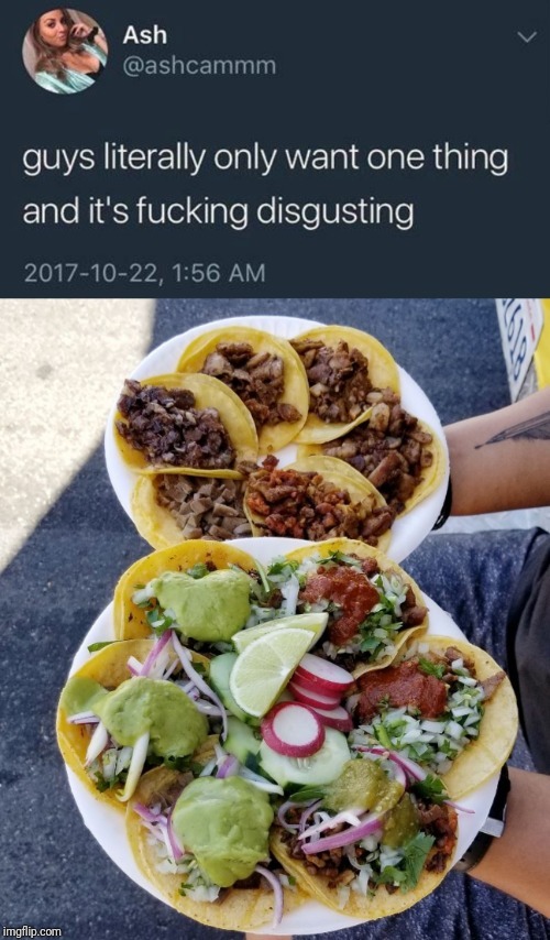 If hoe do not like tacos | {then begone} - meme