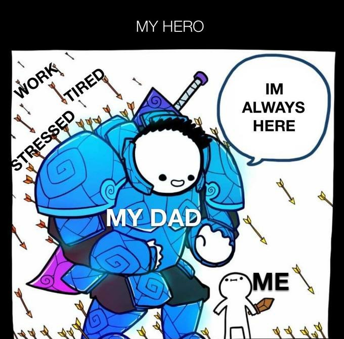 Thanks dad for being there for me! - meme