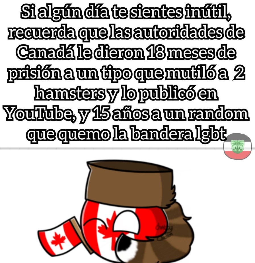 Contexto: Canadá (el país más progre del mundo), te puede mandar a la cárcel por cualquier muestra de negación a la comunidad LGTB... - meme