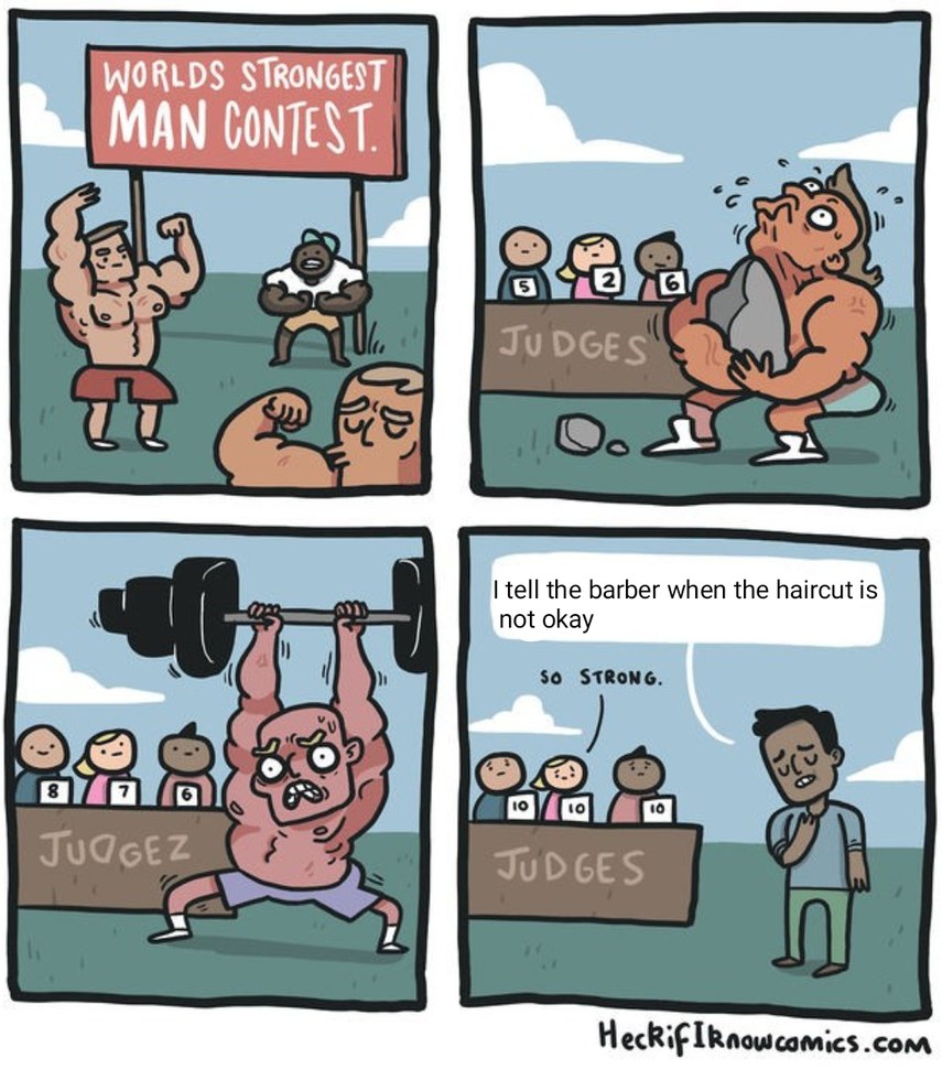 What a strong man. - meme