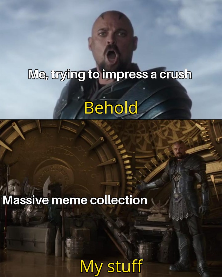 Behold! - meme