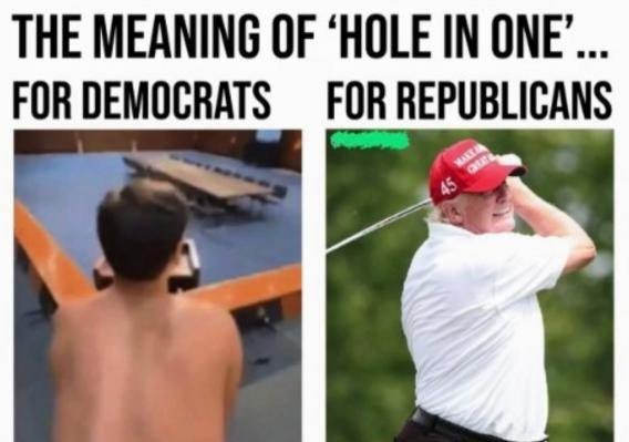 "Hole in one" - democrat vs republican - meme