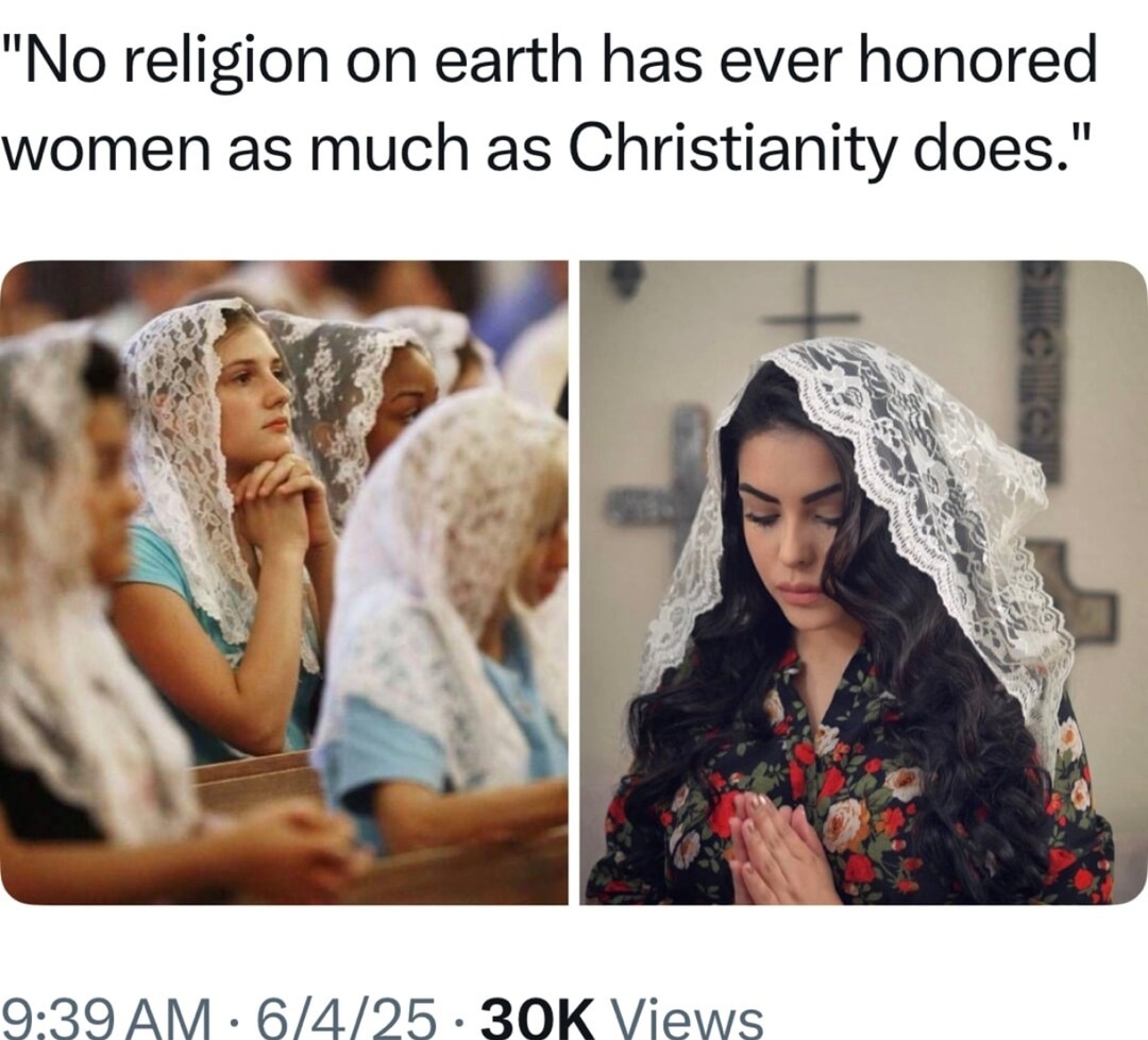 No religion loves women like Christianity does apparently - meme