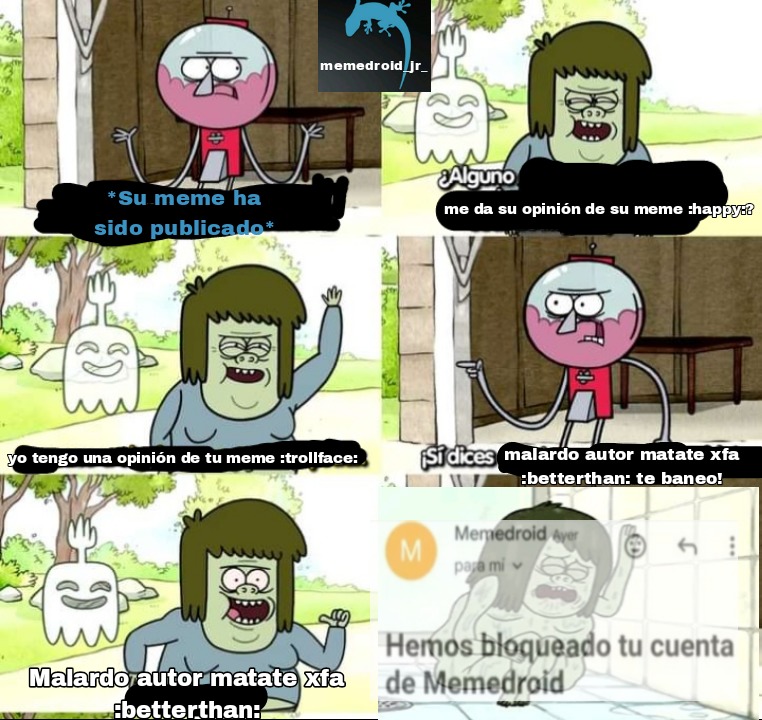 Hemos bloqueado tu cuenta de Memedroid :uisistemanoresponde:
