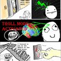 troll mode